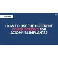 Campus Top Tips - Axiom® BL